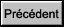 Précédent